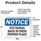 Signmission Put Things Back In Their Proper Place, 10 in W x Rectangle, Vinyl Decal OS-2PACK-NS-D-710-L-16442 - alternate 4
